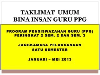 taklimat umum bina insan guru ppg