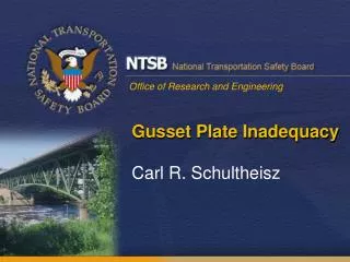 Gusset Plate Inadequacy