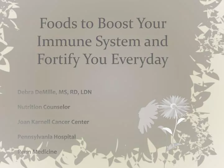 foods to boost your immune system and fortify you everyday