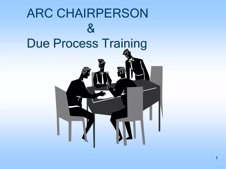 arc chairperson due process training