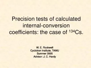 Precision tests of calculated internal-conversion coefficients: the case of 134 Cs.