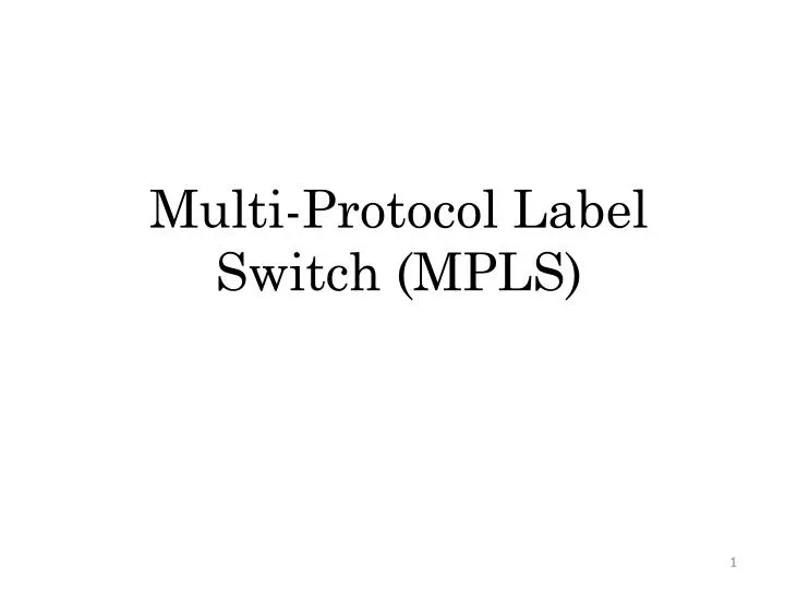 multi protocol label switch mpls