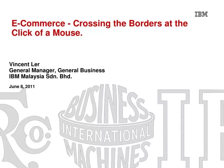 e commerce crossing the borders at the click of a mouse