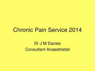 Chronic Pain Service 2014