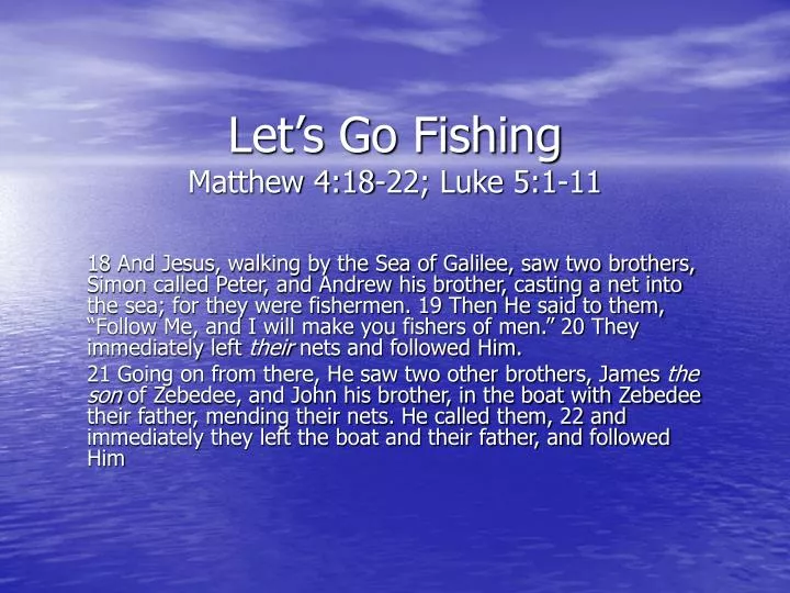 let s go fishing matthew 4 18 22 luke 5 1 11