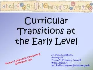 Curricular Transitions at the Early Level