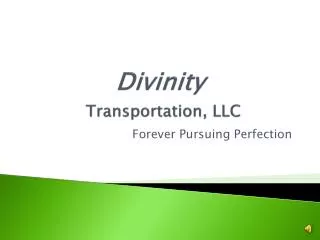 Divinity Transportation, LLC