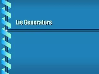 Lie Generators