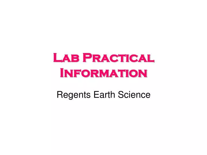 lab practical information