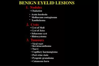 BENIGN EYELID LESIONS