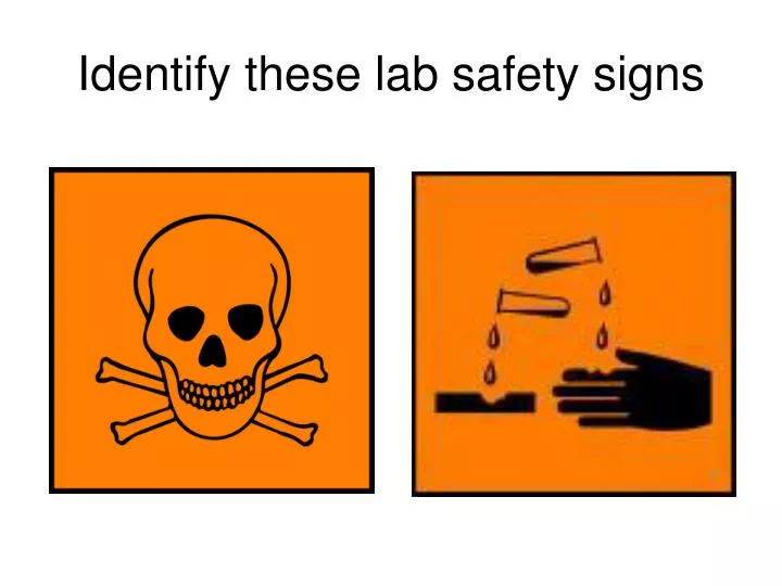 identify these lab safety signs