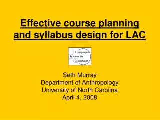 Effective course planning and syllabus design for LAC