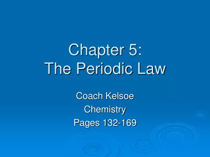chapter 5 the periodic law