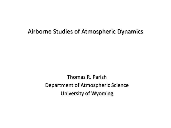 airborne studies of atmospheric dynamics