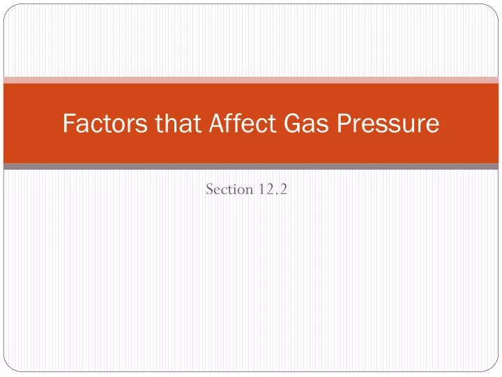 factors that affect gas pressure