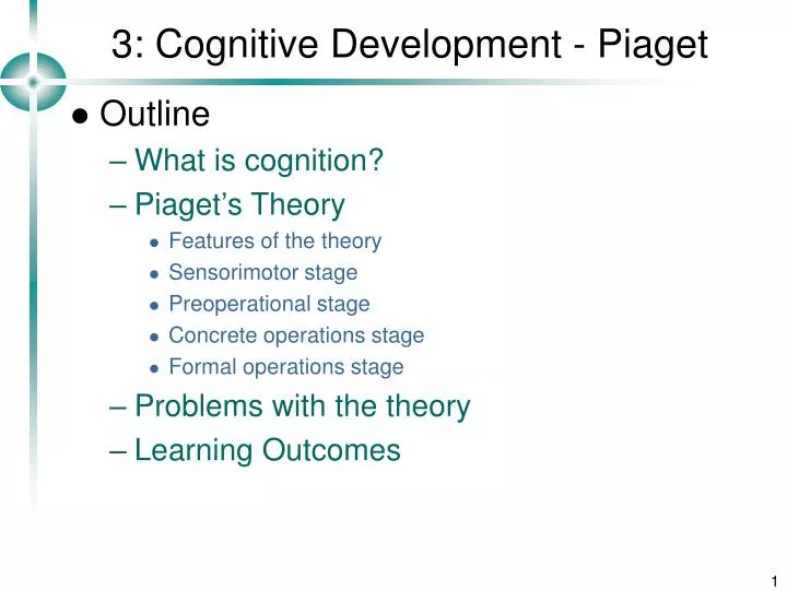 3 cognitive development piaget