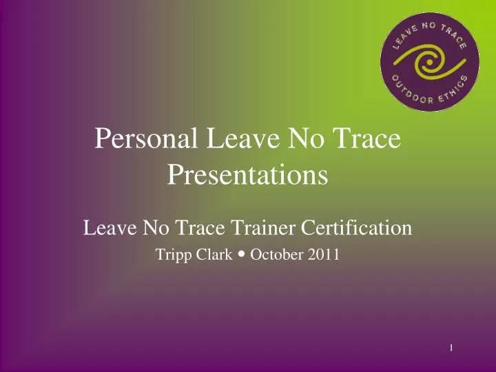 personal leave no trace presentations