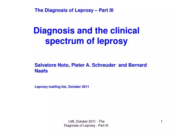 diagnosis and the clinical spectrum of leprosy