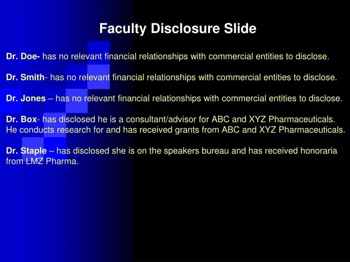 faculty disclosure slide