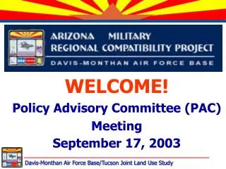 WELCOME! Policy Advisory Committee (PAC) Meeting September 17, 2003