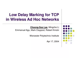 Low Delay Marking for TCP in Wireless Ad Hoc Networks
