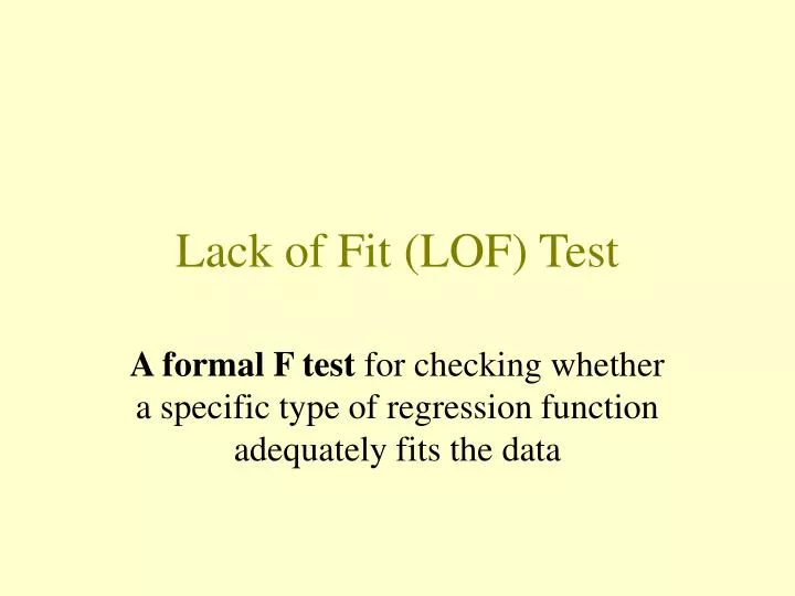 lack of fit lof test