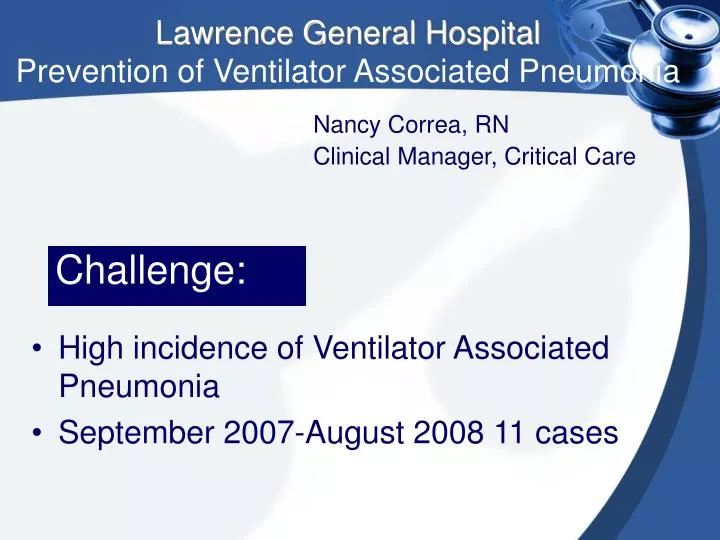 lawrence general hospital prevention of ventilator associated pneumonia