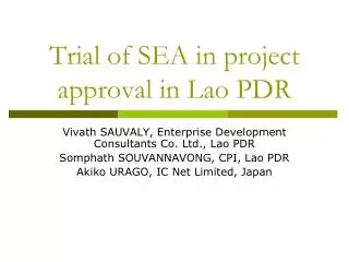 Trial of SEA in project approval in Lao PDR