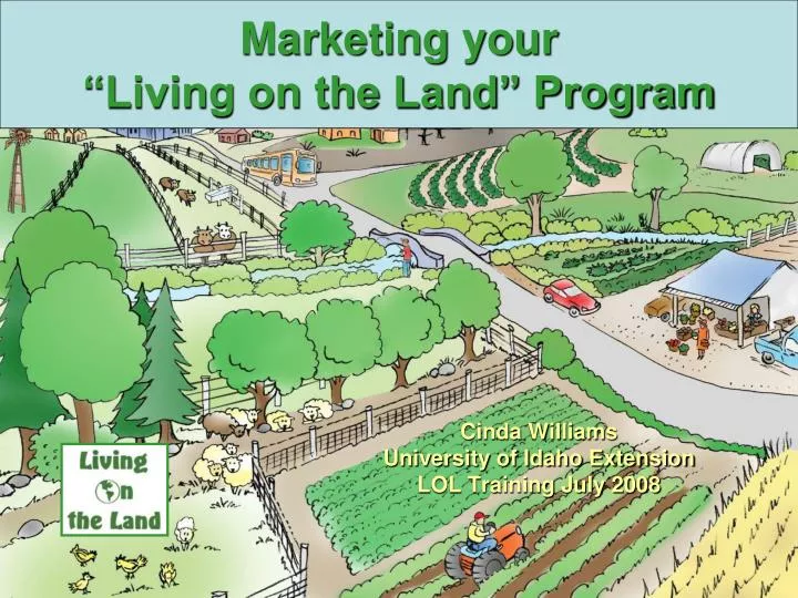 marketing your living on the land program