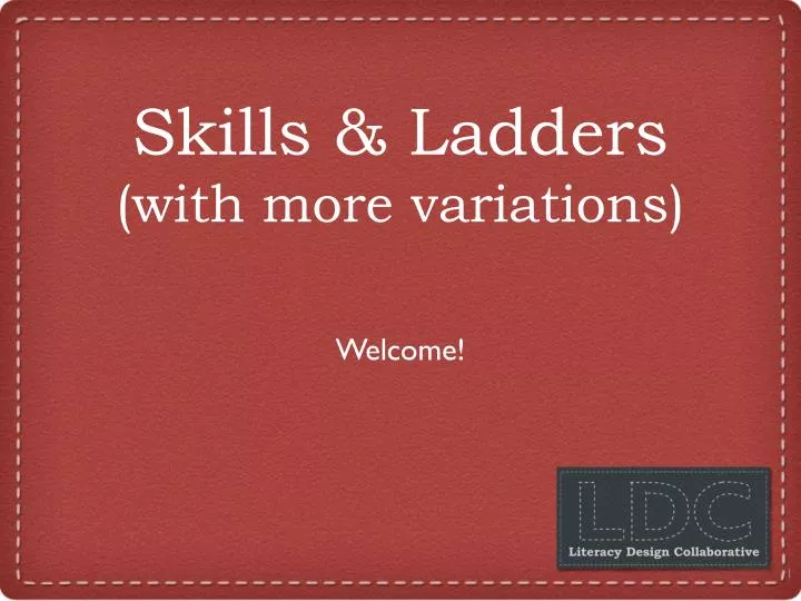 skills ladders with more variations