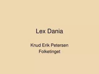 Lex Dania