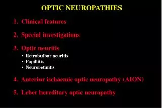 OPTIC NEUROPATHIES