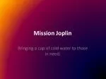 Rebuilding Hope in Joplin: A Story of Resilience and Community Support - slide 1