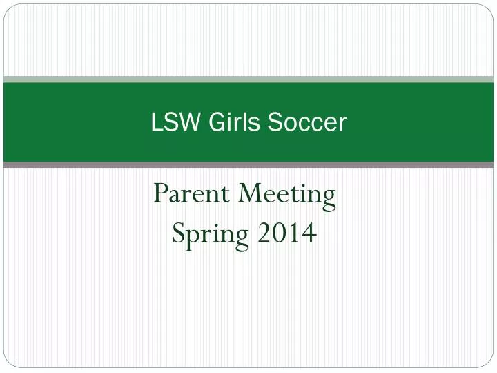 lsw girls soccer