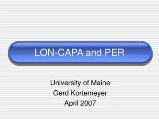 lon capa and per