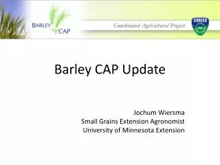 Barley CAP Update