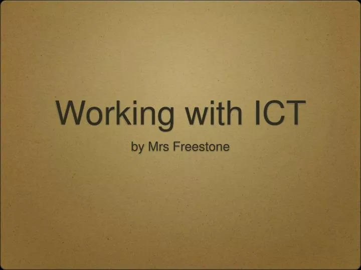 working with ict