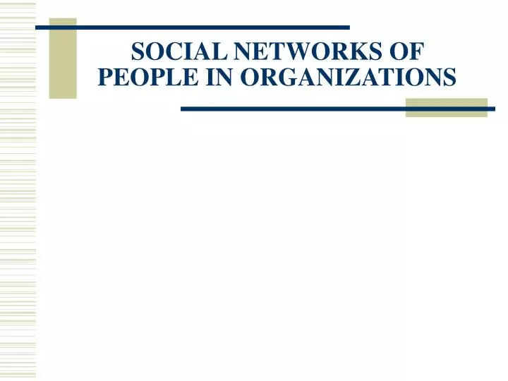 social networks of people in organizations
