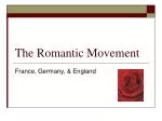 The Romantic Movement - slide 1