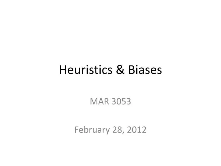 heuristics biases