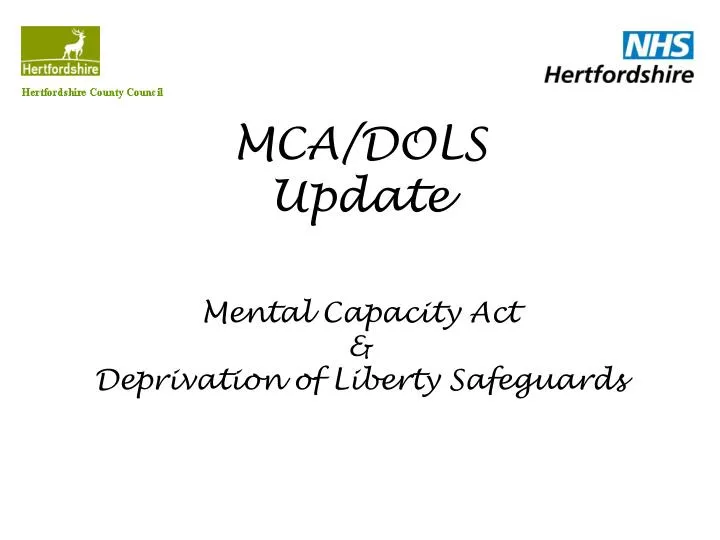 mca dols update mental capacity act deprivation of liberty safeguards