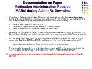 Documentation on Paper Medication Administration Records (MARs) during Admin Rx Downtime