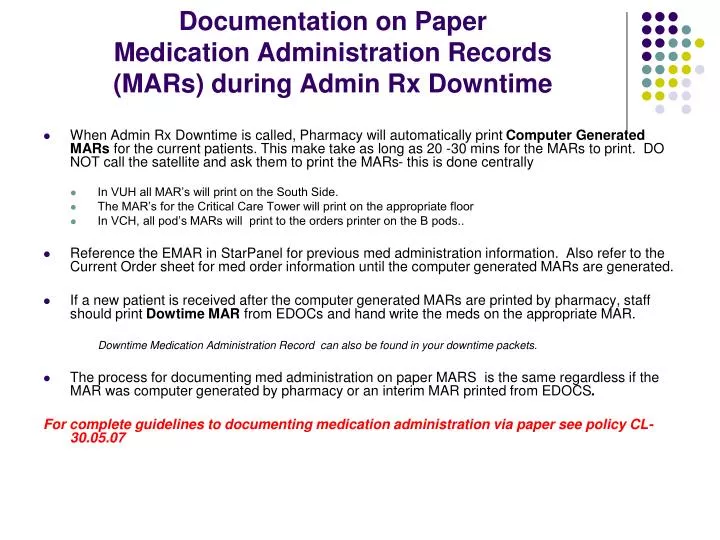 documentation on paper medication administration records mars during admin rx downtime