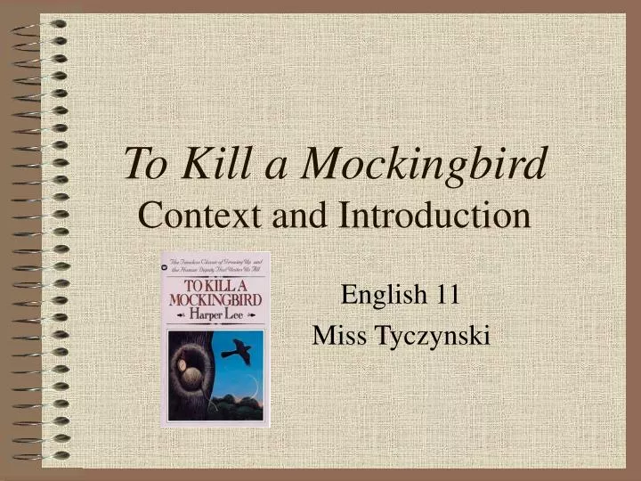 to kill a mockingbird context and introduction