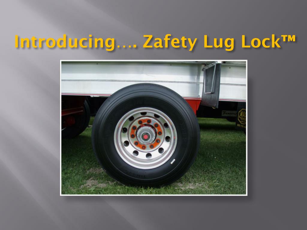 Zugg Locks PPT - Enhance Wheel Safety with Zafety.Lug.Lock™ – Revolutionize Your ...