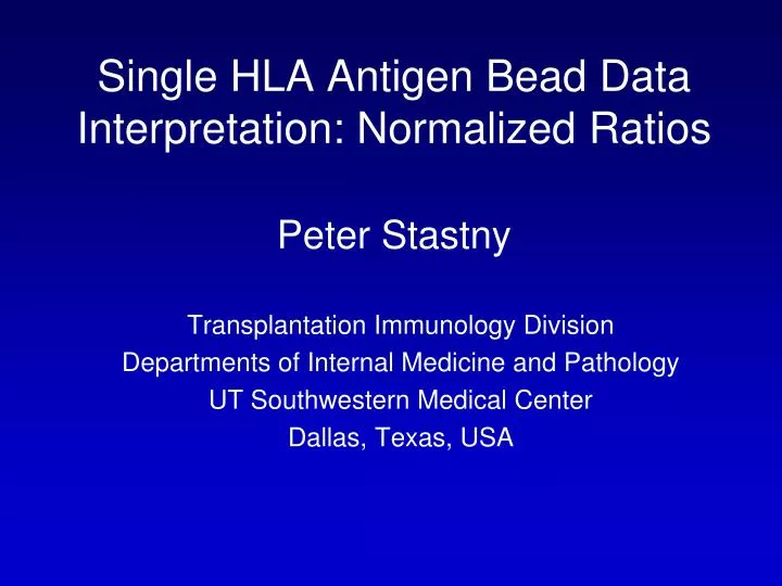 single hla antigen bead data interpretation normalized ratios peter stastny