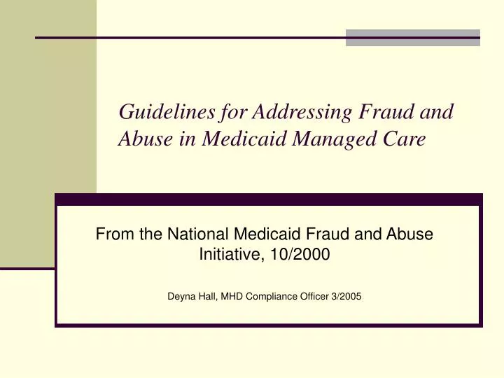 guidelines for addressing fraud and abuse in medicaid managed care