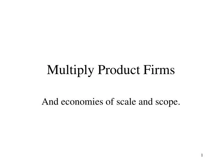 multiply product firms