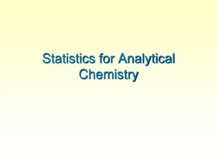 statistics for analytical chemistry