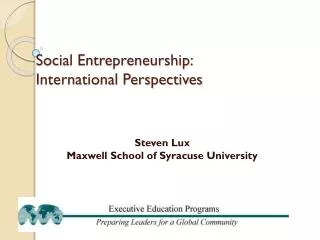 Social Entrepreneurship: International Perspectives